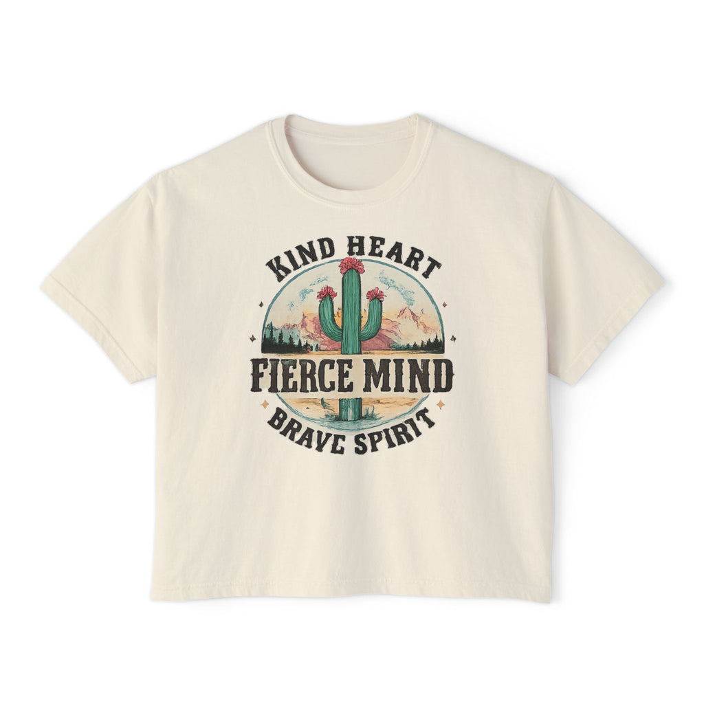 Kind Heart Fierce Mind Boxy Tee — Desert Cactus Inspirational Women's Shirt