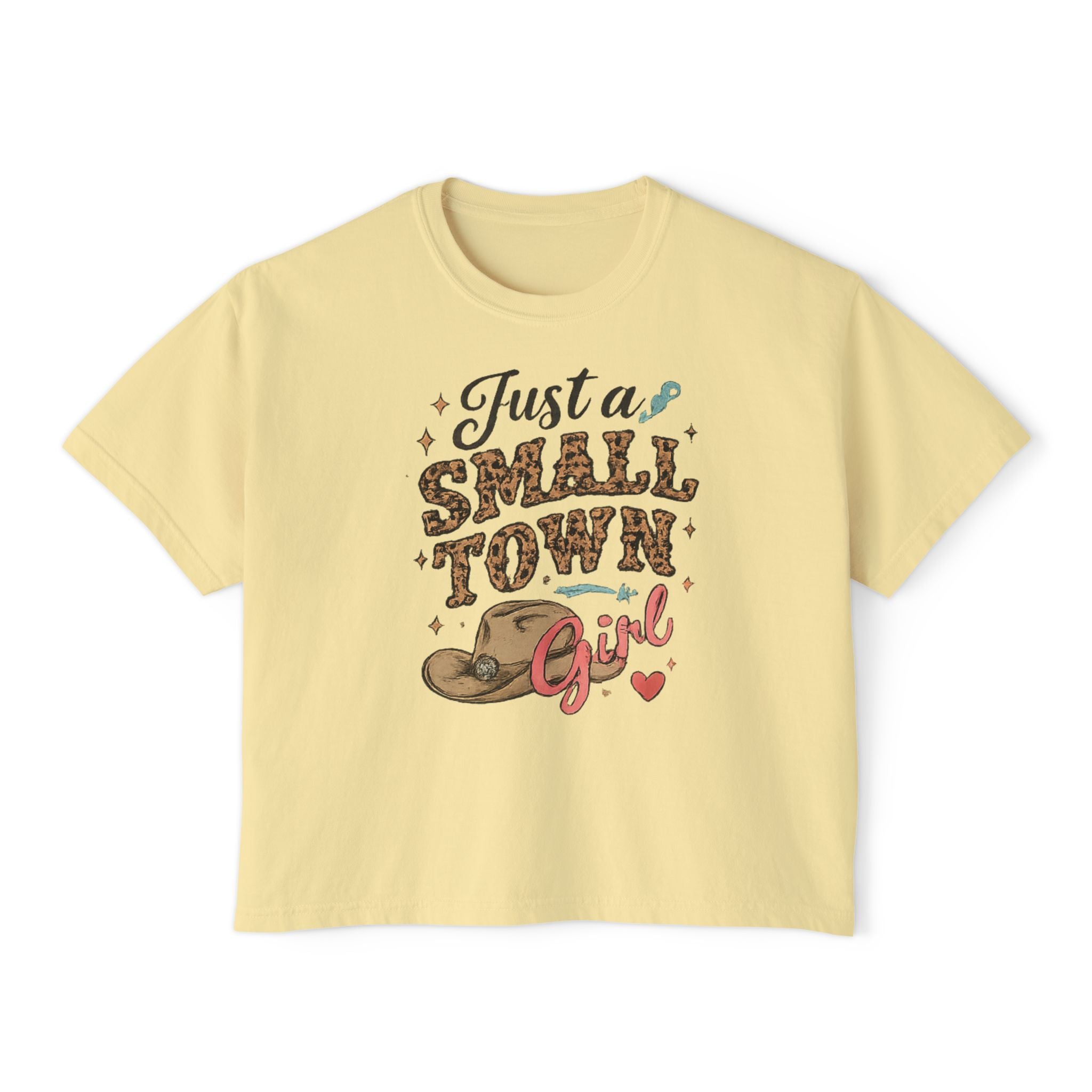 Just a Small Town Girl Boxy Tee